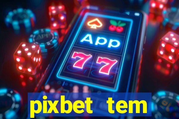 pixbet tem pagamento antecipado